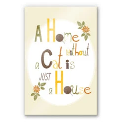 Loske - A Home Without A Cat Is Just A House - Acrylic Glass