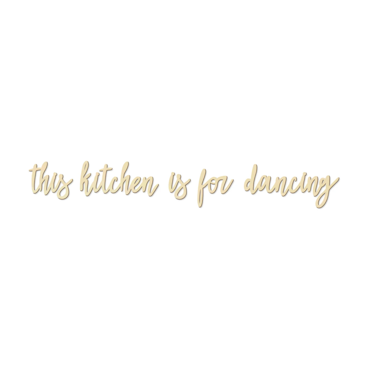 Decorative Letters Poplar - This Kitchen Is For Dancing - Image 2